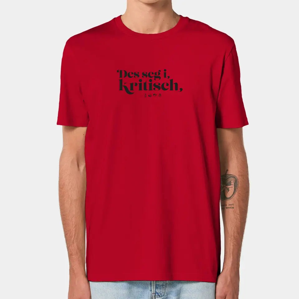 Personalisiertes T-Shirt "Watten - Des seg i kritisch"