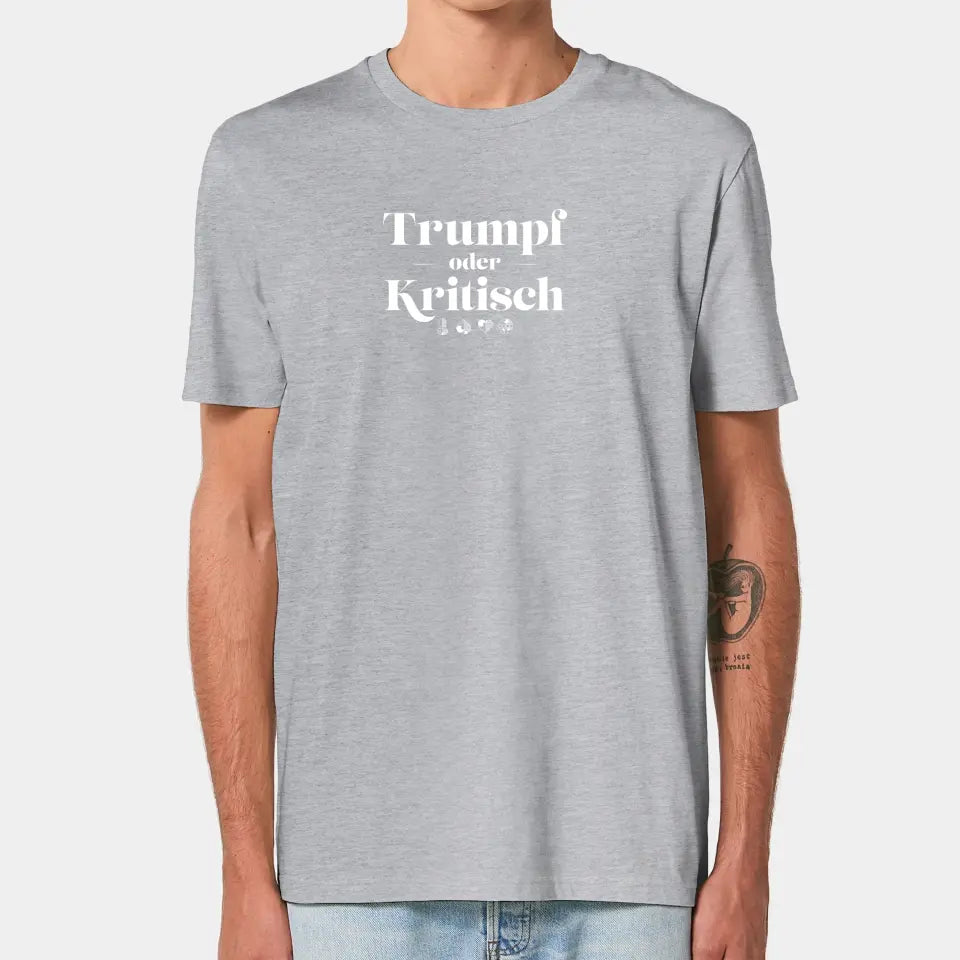 Personalisiertes T-Shirt "Watten - Trumpf oder Kritisch"